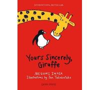 Megumi Iwasa Yours Sincerely, Giraffe (Tapa blanda) (Importación USA)