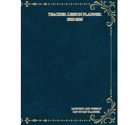 Megzz Teacher Lesson Planning book for Academic Year 2025-2026: 8.5”x11” Blank Sheets Plan Book for Teachers Calendar, Monthly and Weekly Goals, ... To Do List, and Monthly Absence Tracker