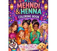 Mehndi & Henna Designs Book: Bridal, Groom & Easy Patterns for All Ages: A Complete Mehndi Art Collection with Traditional, Arabic & Modern Henna Designs for Beginners, Adults, and Wedding Inspiration
