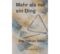 Mehr als nur ein Ding: Das Triangel Buch