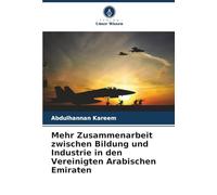 Mehr Zusammenarbeit zwischen Bildung und Industrie in den Vereinigten Arabischen Emiraten