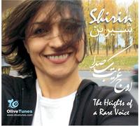 Mehrbod, Shirin - Heights of a Rare Voice