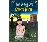 Mei & Ginger: The Swing Set Sabotage (Mei and Ginger)