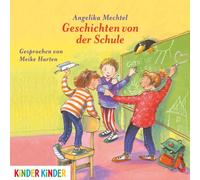Meike Harten - Geschichten Von der Schule