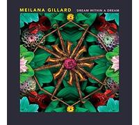 Meilana Gillard - Dream Within A Dream