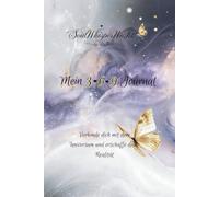 Mein 369 Journal: Verbinde Dich mit dem Universum und erschaffe deine Realität