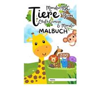 Mein 6-in-1 XXL Malbuch für Klenkinder: Tiere, Meer, Dinos, Obst, Gemüse, Monster: Über 7O fröhliche Motive: Tiere Bauernhof, Meer, Dinos & Obst ... Linien für Jungen und Mädchen ab 2 Jahren.