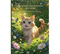 Mein Abenteuer auf der Blumenwiese: Ausmalbuch für Erwachsene und Kinder