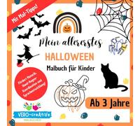 Mein allererstes Halloween Malbuch für Kinder: Über 60 schaurige Motive zur Einstimmung und Vorbereitung auf Halloween. Mit wertvollen Mal-Tipps.