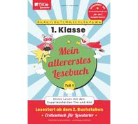 Mein allererstes Lesebuch - Teil 1 - orientiert an der Buchstabenfolge von Jo-Jo 1, Ausgabe Bayern - 1. Klasse - TiKie Lesestarter: Erstes Lesen mit ... 2. Buchstaben - Erstlesebuch für Lesestarter