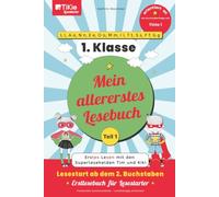 Mein allererstes Lesebuch - Teil 1 - orientiert an der Buchstabenfolge von Tinto 1 - 1. Klasse - TiKie Lesestarter: Erstes Lesen mit den ... 2. Buchstaben - Erstlesebuch für Lesestarter