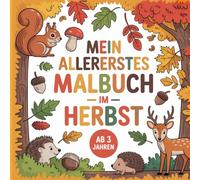 Mein allererstes Malbuch - Im Herbst