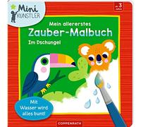 Mein allererstes Zauber-Malbuch: Im Dschungel: Mit Wasser wird alles bunt