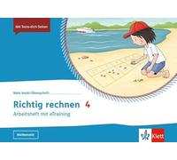 Mein Anoki-Übungsheft. Richtig rechnen 4: Arbeitsheft mit eTraining Klasse 4