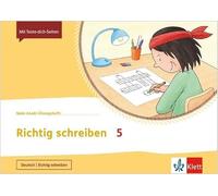 Mein Anoki-Übungsheft. Richtig schreiben 5. Übungsheft Klasse 5: Übungsheft Klasse 5