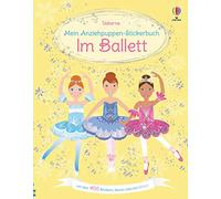 Mein Anziehpuppen-Stickerbuch: Im Ballett: mit über 400 Stickern, davon viele mit Glitzer
