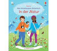Mein Anziehpuppen-Stickerbuch: In der Natur: mit 300 Stickern