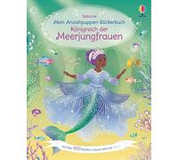 Mein Anziehpuppen-Stickerbuch: Königreich der Meerjungfrauen: mit über 300 Stickern, davon viele mit Glitzer