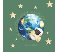 Mein Astronauten-Malbuch ab 3 Jahren, Malbuch, Ausmalbuch ab 3 Jahren, Astronauten: Liebevolles Ausmalbuch für kleine Astronauten