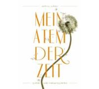 Mein Atem Der Zeit (ebook)