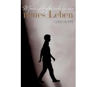 Mein Aufbruch in ein neues Leben: Wie ich Jesus begegnete und mein Herz neu wurde