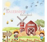 Mein Bauernhof Kritzelbuch: Malbuch für Kinder ab 2 Jahren - Einfach & liebevoll gestaltete Bauernhof-Motive zum Ausmalen und Kritzeln