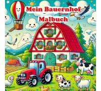 Mein Bauernhof Malbuch