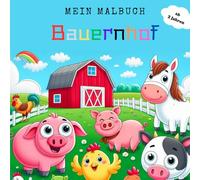 Mein Bauernhof Malbuch