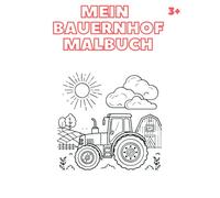 Mein Bauernhof Malbuch