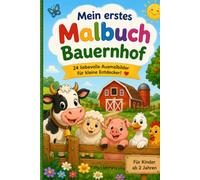 Mein Bauernhof: Malbuch für Kinder