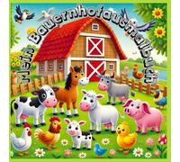 Mein Bauernhofausmalbuch: Es ist ein Malbuch mit vielen verschieden Bauernhoftieren ideal für Kinder ab 3 Jahre