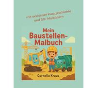 Mein Baustellen - Malbuch