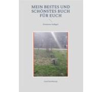 Mein Bestes Und Schönstes Buch Für Euch (ebook)