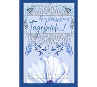 Mein blödes blaues Tagebuch: ...was hab ich denn heut so alles erlebt?