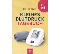 Mein Blutdruck Tagebuch DIN A6 Pocket - Durchatmen. Messen. Loslassen.: Der kompakte Begleiter zum Blutdruck messen, kontrollieren & dokumentieren: ... Reisen und den nächsten Arztbesuch.