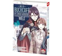 Mein Buchcafé in einer anderen Welt 02: Tauche ein in Tsukinas außergewöhnliches Fantasy-Abenteuer - zauberhaft illustrierter Manga für cozy Lesestunden: 2