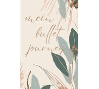 mein bullet journey: meine Gedanken auf Papier