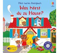 Mein buntes Klangbuch: Was hörst du zu Hause?: Soundbuch mit 10 Geräuschen im und um das Zuhause - für Kinder ab 3 Jahren