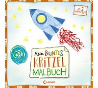 Mein buntes Kritzel-Malbuch (Rakete): Kritzelbuch mit farbigen Motiven für Kinder ab 2 Jahre