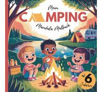 Mein Camping Mandala Malbuch: für Kinder ab 6 Jahren