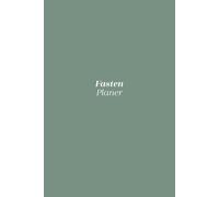 „Mein christlicher Fastenplaner: 40 Tage mit Gott - Reflexion, Gebet und geistliche Erneuerung“ - Cleanes Cover: „Eine tägliche Begleitung für die ... Impulse zur geistlichen Vertiefung“