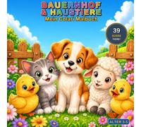 Mein Colari Malbuch: Bauernhof & Haustiere