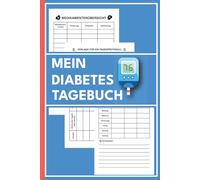 MEIN DIABETES TAGEBUCH: Blutzucker Kontrolle A5 - Für Typ-1, Typ-2 & Typ-3 Diabetes, Schwangerschaftsdiabetes, Senioren & Kinder - Einfaches ... mit & ohne Messung der Blutzuckerwerte