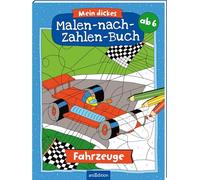 Mein dickes Malen-nach-Zahlen-Buch - Fahrzeuge