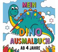 Mein Dino Ausmalbuch" - Entdecke eine Welt voller Abenteuer und Kreativität!