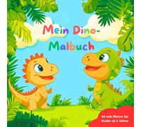 Mein Dino Malbuch
