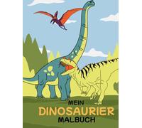 Mein Dino Malbuch für Kinder