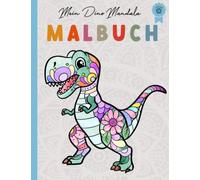 Mein Dino Mandala Malbuch: 50 Dino-Mandalas für Kinder ab 4 Jahren - kreatives Geschenk für Jungen und Mädchen