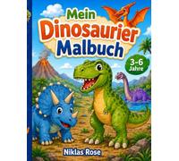 Mein Dinosaurier Malbuch