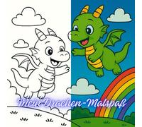 Mein Drachen-Malspaß: Ein liebevoll gestaltetes Ausmalbuch mit niedlichen Drachen für Kinder ab 5 Jahren